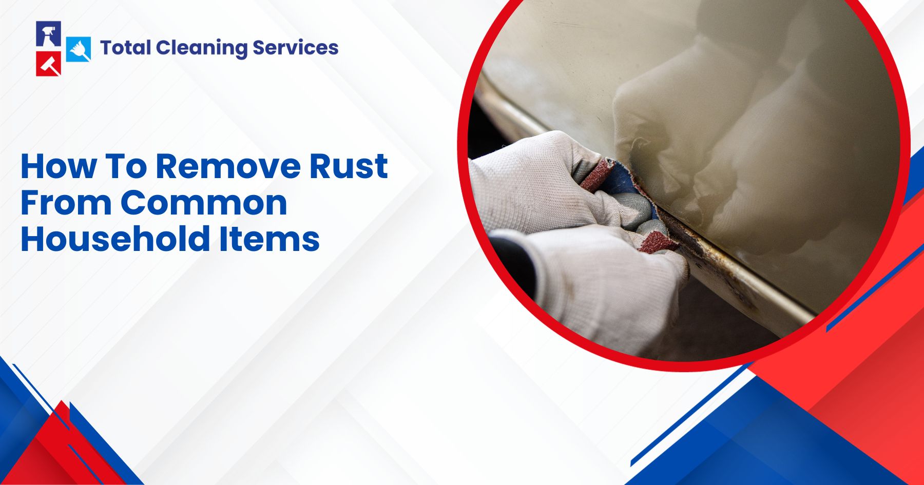 How To Remove Rust From Common Household Items