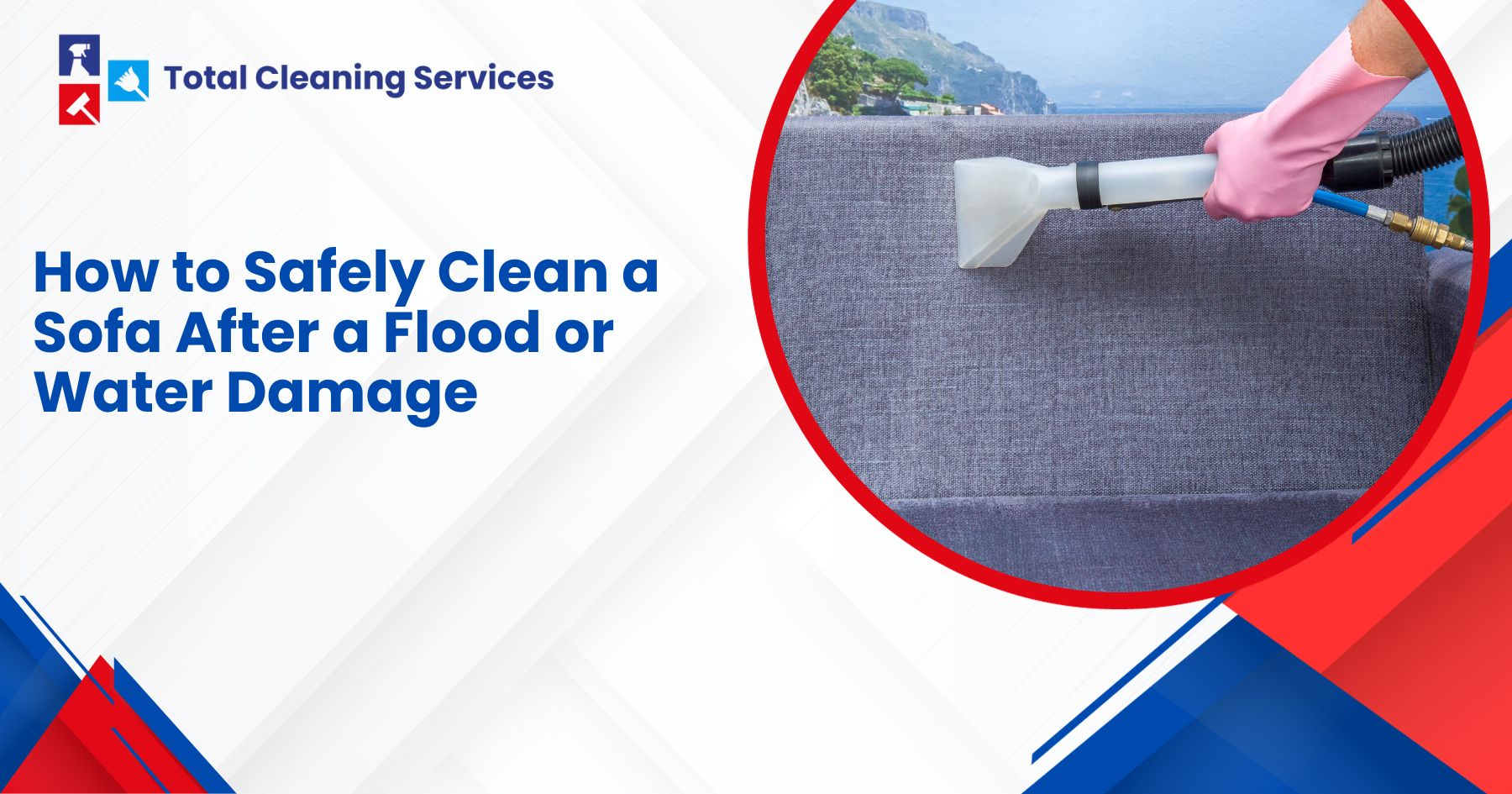 How to Safely Clean a Sofa After a Flood or Water Damage